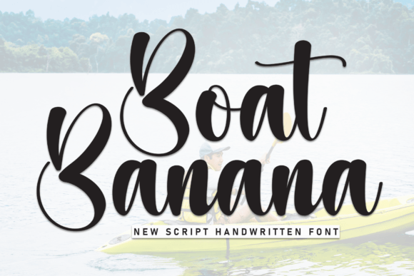 Boat Banana: A Handwritten Font for Personal and Creative Projects