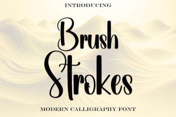 Brush Strokes: A Contemporary Handwritten Font with Timeless Elegance