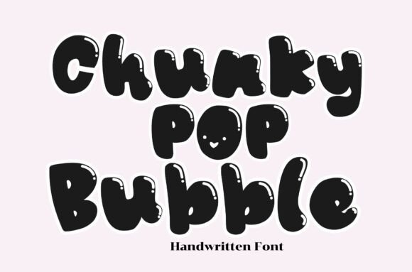 Chunky Pop Bubble Font: A Romantic Script for Creative Projects