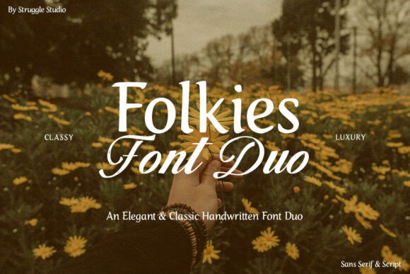 Folkies Duo: A Thoughtful Font Pairing for Refined Branding