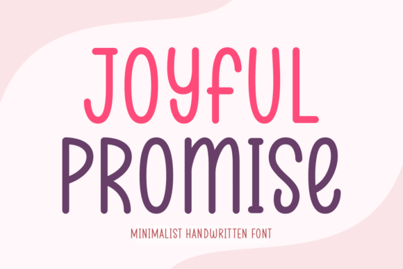 Joyful Promise Font