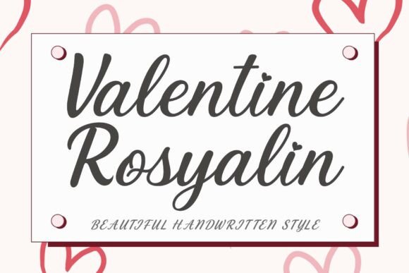 Valentine Rosyalin: A Font That Speaks Love
