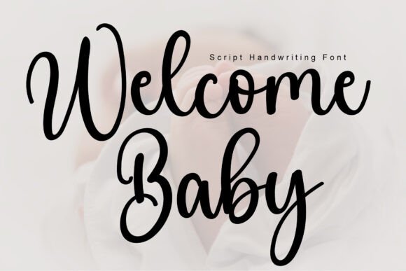 Welcome Baby
